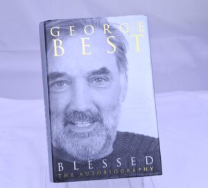 Personally Signed Copy Of George Bests Autobiography “Blessed”