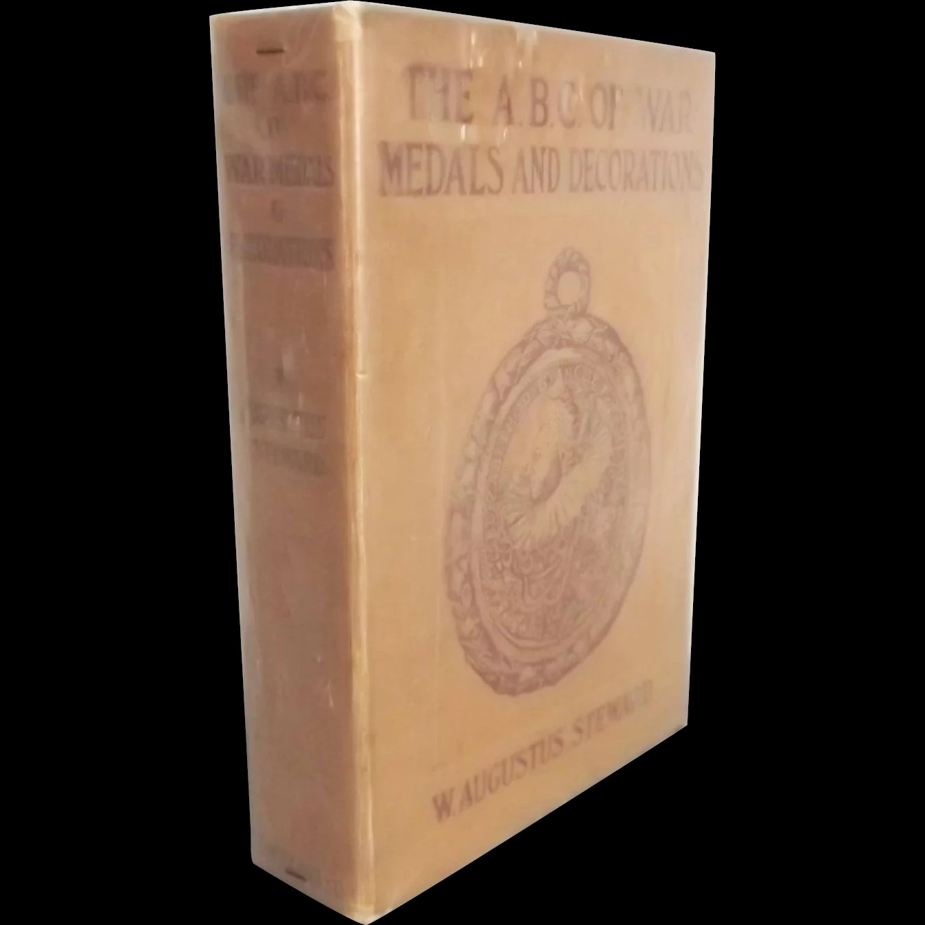 The ABC Of War Medals And Decorations By William Augustus Steward – 1915 First Edition