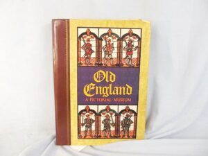 Old England: A Pictorial Museum - Charles Knight