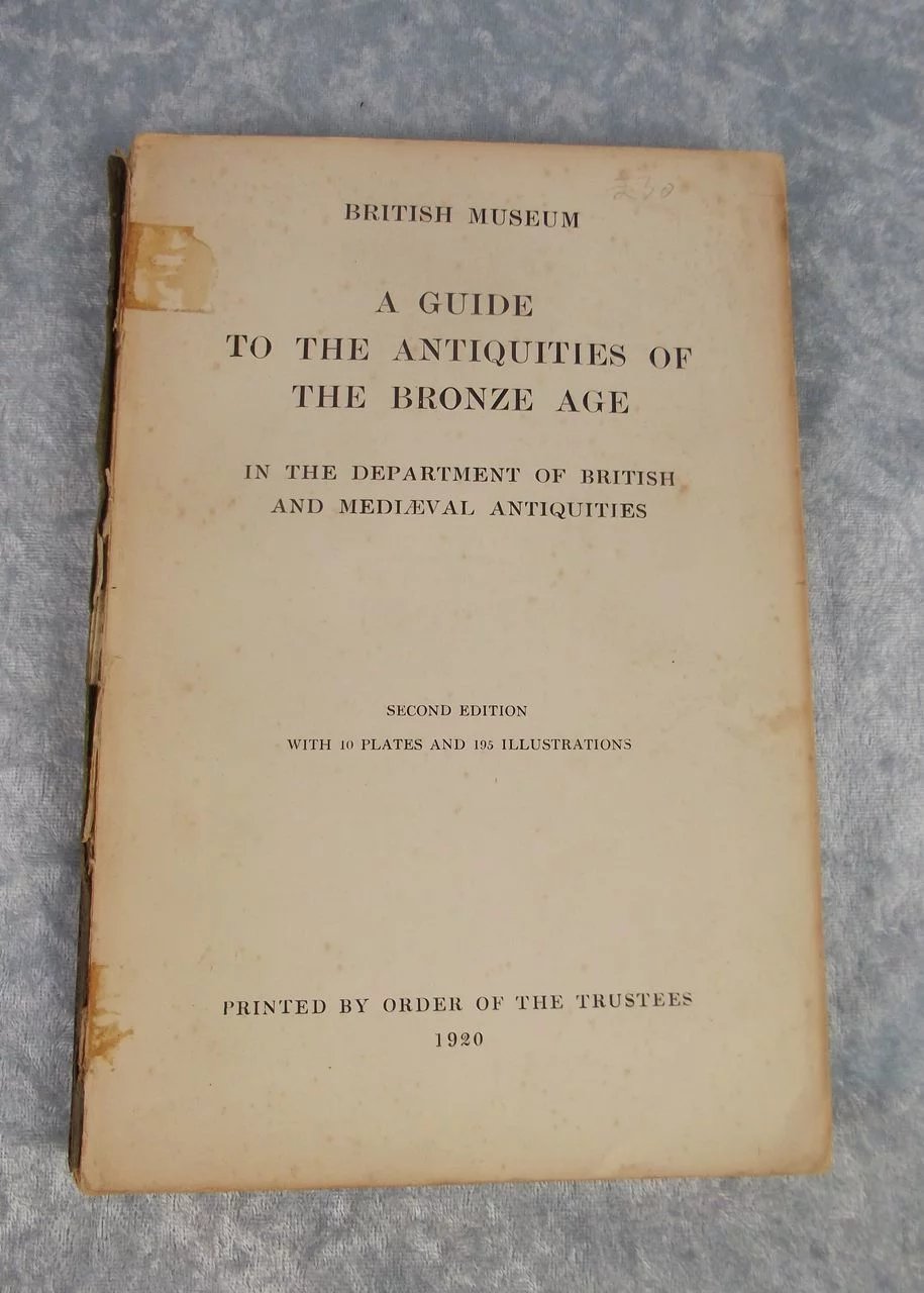 A Guide To The Antiquities Of The Bronze Age - Charles Read - British Museum - Image 5