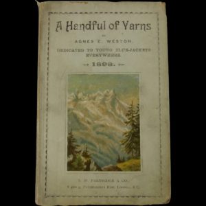 A Handful of Yarns By Agnes E. Weston Signed Copy
