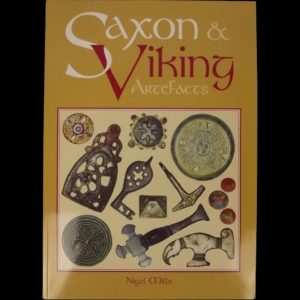 Saxon & Viking Artefacts By Nigel Mills