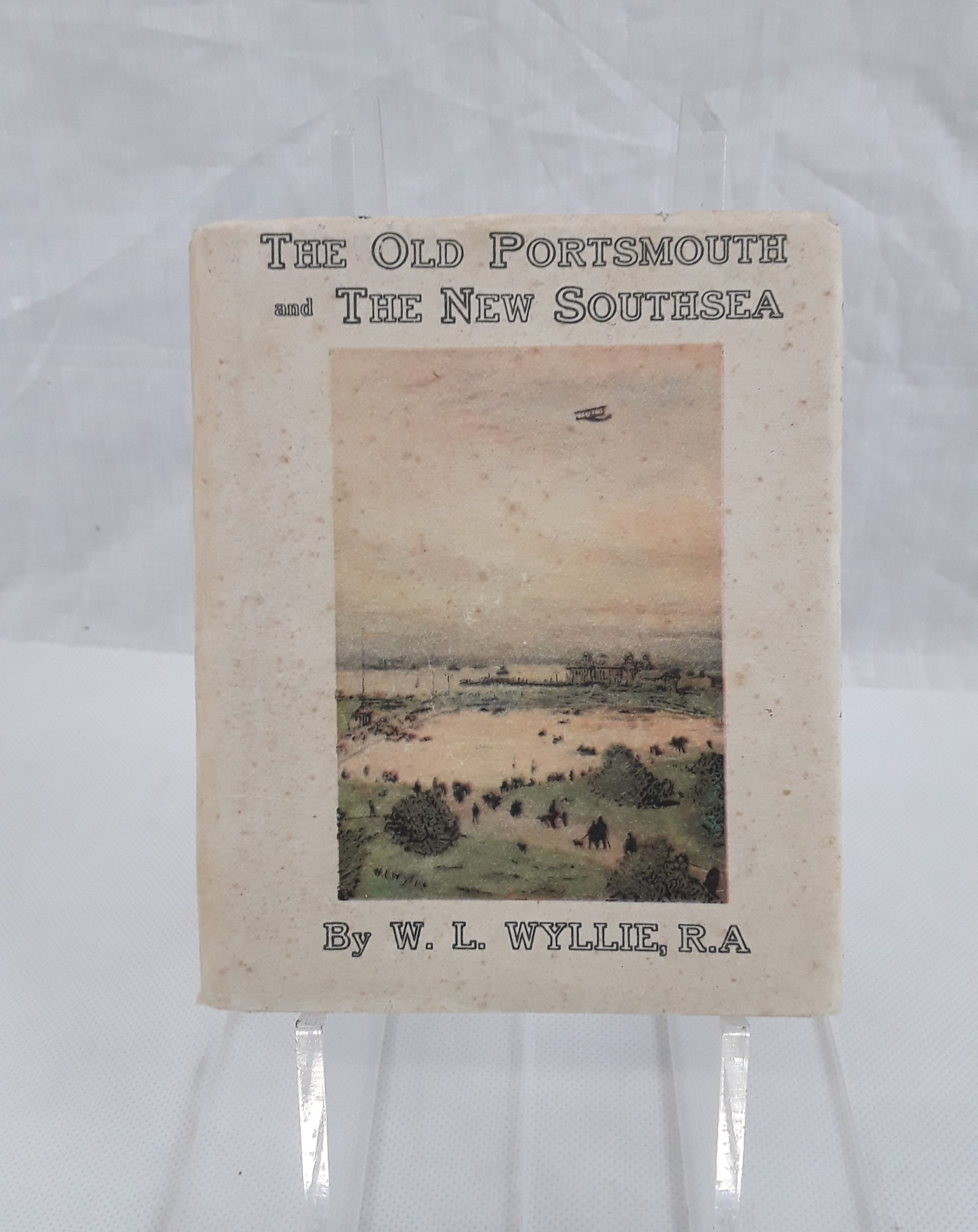 The Old Portsmouth And The New Southsea By W.L. Wyllie #1