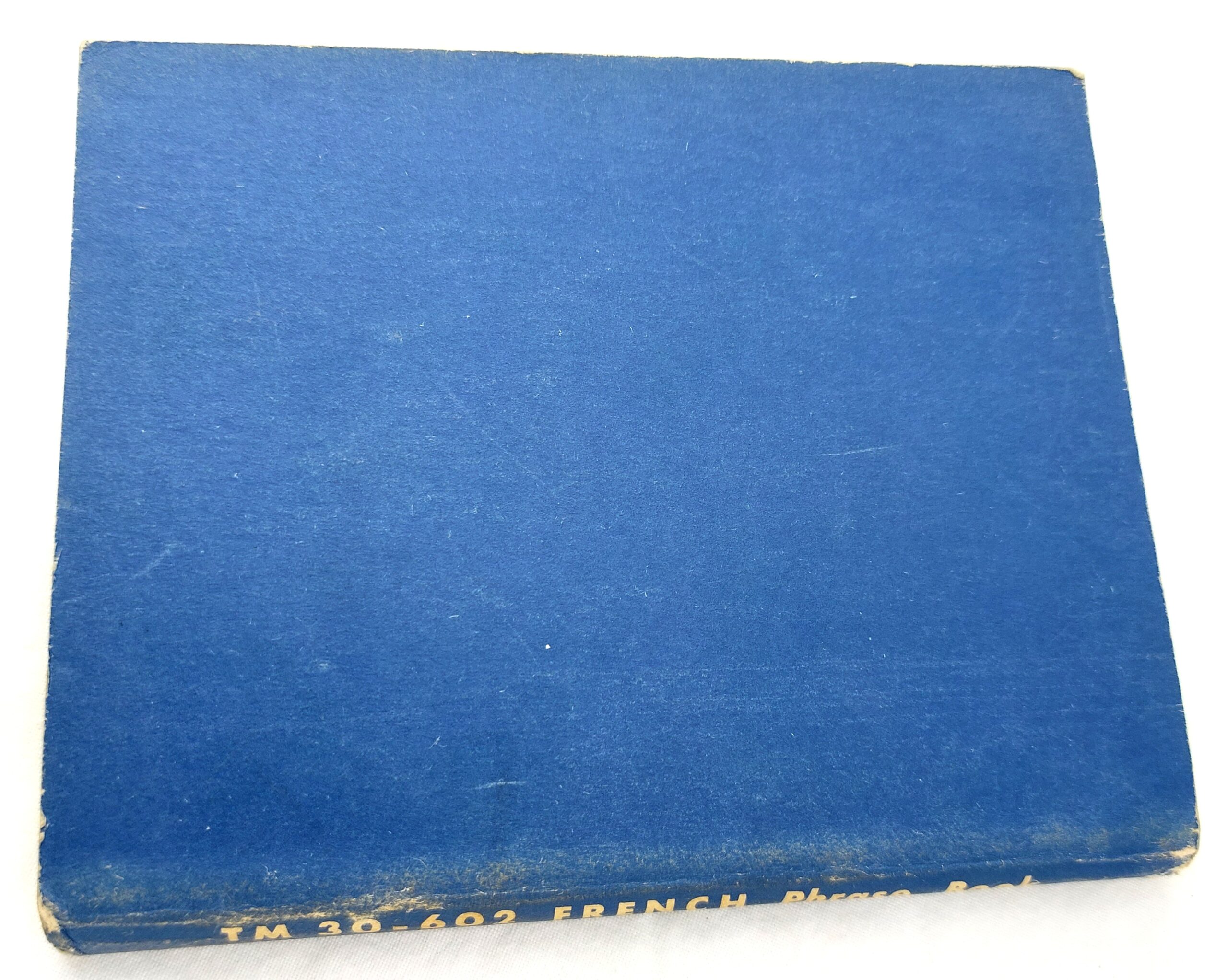 USA, WW2, Restricted, French Phrase Book, Washington, September 28, 1943 (TM 30-602) - Image 2