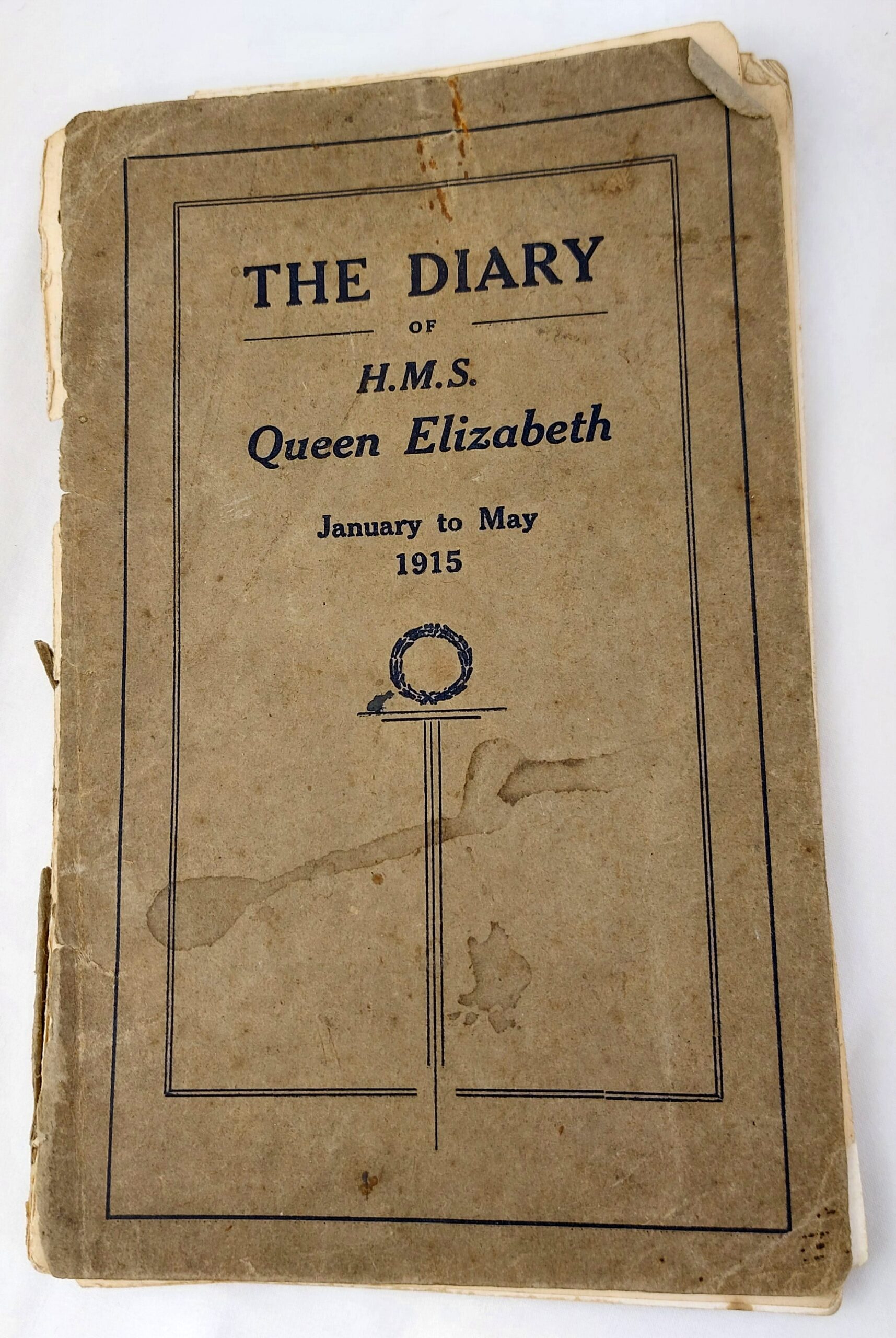 British, WW1, Gallipoli Campaign, Very Rare: The Diary of H.M.S. Queen Elizabeth - January to May 1915, Printed by Permission of the Admiralty for Private Circulation to Officers and Men 1919, Printed by George Waterston & Sons Ltd. Edinburgh and London