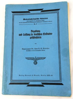 German, WW2,Wehrpsychologische Arbeiten no 9, Military psychology works, Talent and performance in German soldier families, by Dr Max Simoneit, Bernard & Graefe Verlag, Berlin 1940