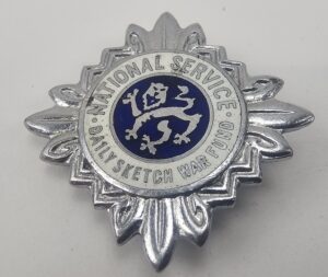 WW2 National Service Daily Sketch War fund Badge