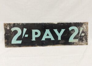 Vintage 2 Shillings To Pay Fairground Tin Sign