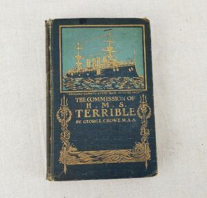 The Commission Of HMS Terrible 1898-1902 Hardcover Book