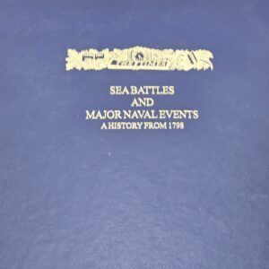 Sea Battles And Major Naval Events A History From 1798