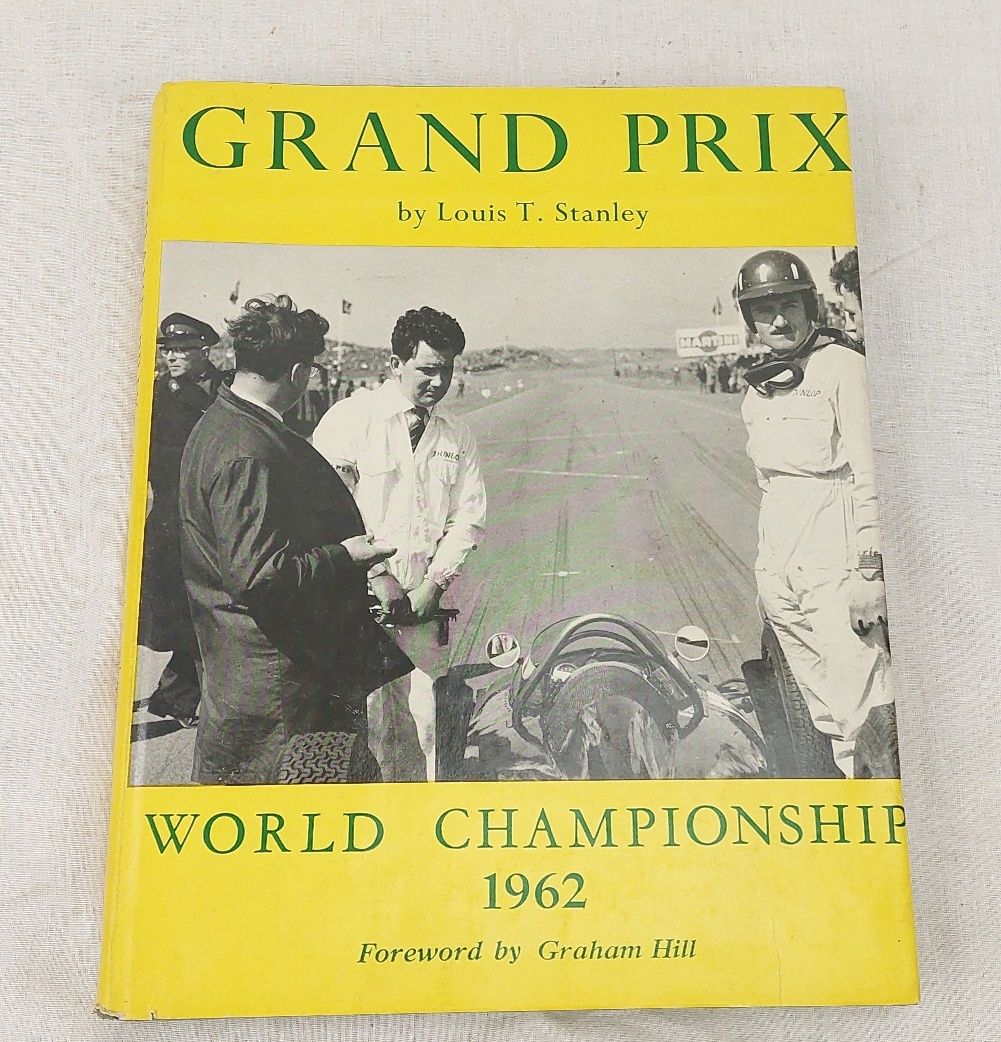 Grand Prix World Championship 1962 Hardback Book By Louis T Stanley