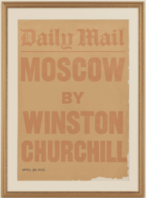 British, 1933, “Moscow” by Winston Churchill, Original Daily Mail News-stand Poster, Framed, Dated April 20, 1933