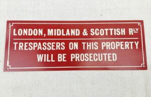Vintage LMS Railways Trespassers Metal Sign